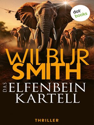 cover image of Das Elfenbein-Kartell